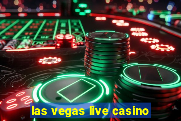 las vegas live casino