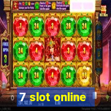 7 slot online