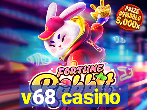 v68 casino