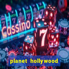 planet hollywood vegas casino