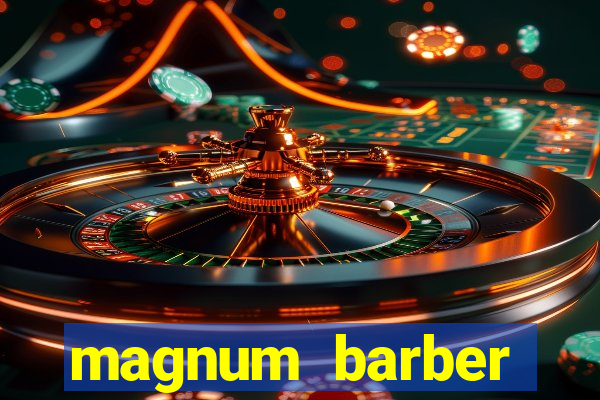 magnum barber studio app