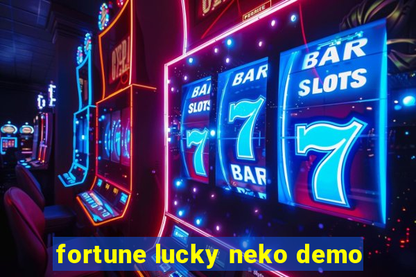 fortune lucky neko demo