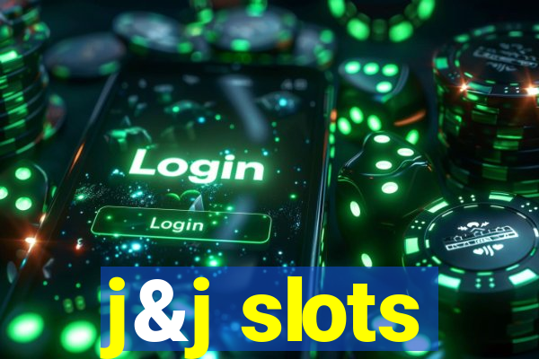 j&j slots