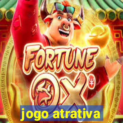 jogo atrativa