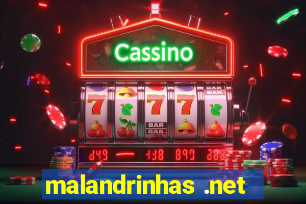 malandrinhas .net