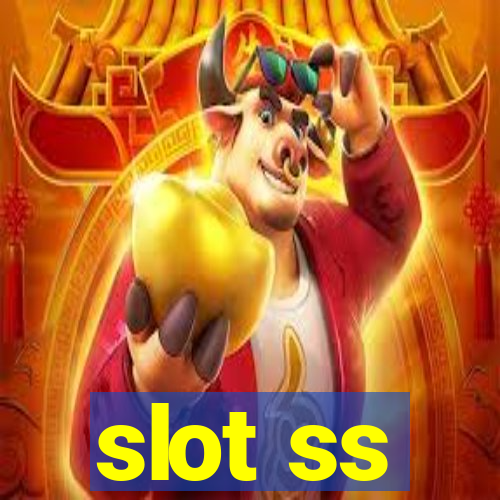 slot ss