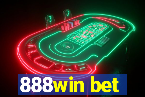 888win bet