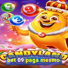 bet 09 paga mesmo