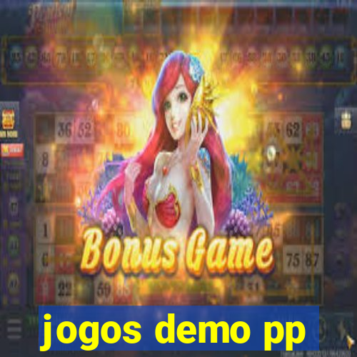 jogos demo pp