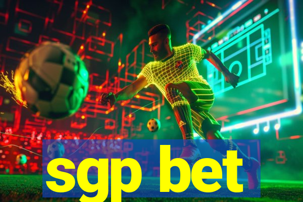 sgp bet