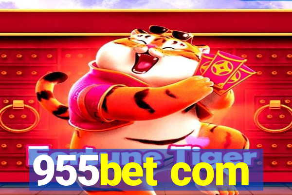 955bet com