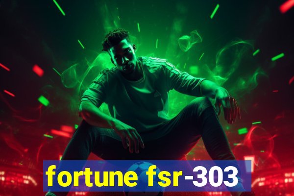 fortune fsr-303