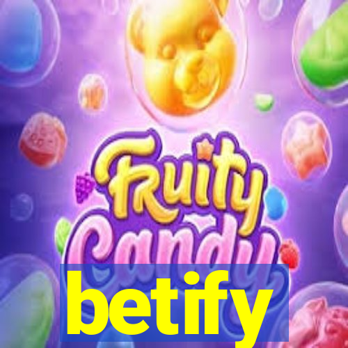 betify