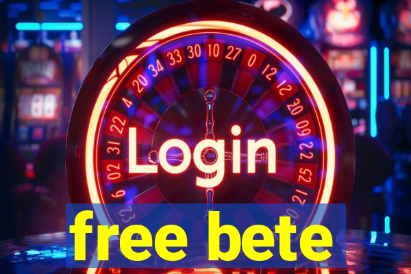 free bete