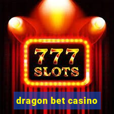 dragon bet casino