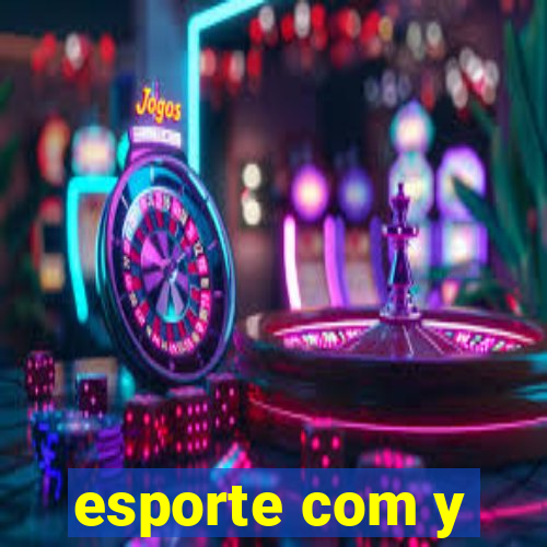 esporte com y