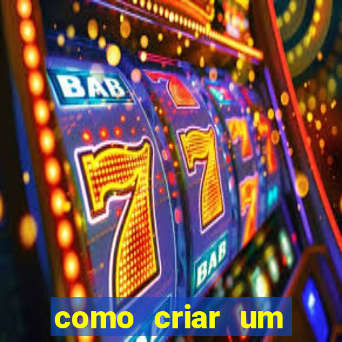 como criar um casino online