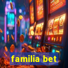 familia bet