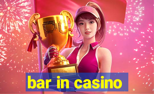 bar in casino