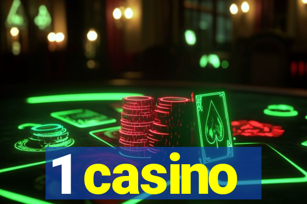 1 casino