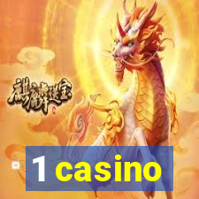 1 casino