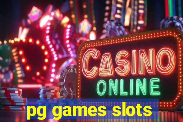 pg games slots