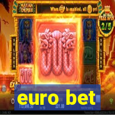 euro bet