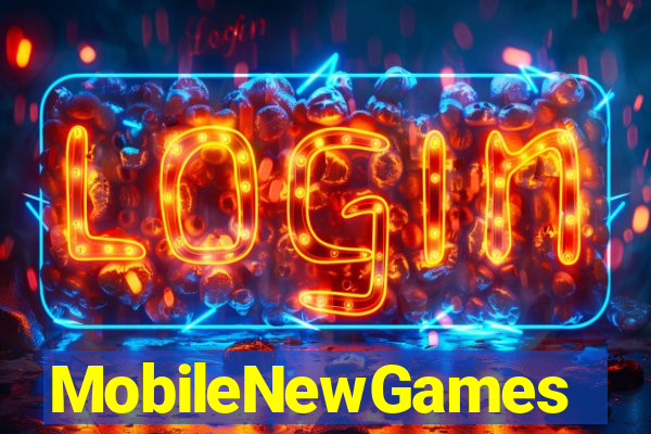 MobileNewGames