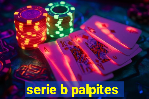 serie b palpites