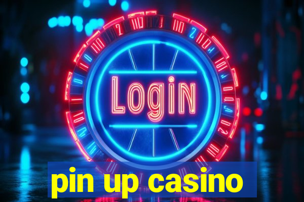 pin up casino