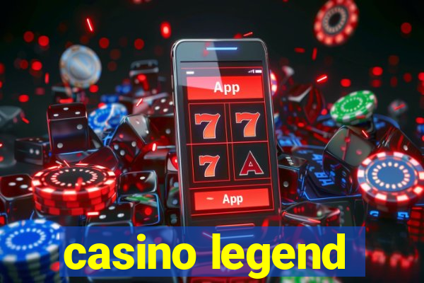 casino legend