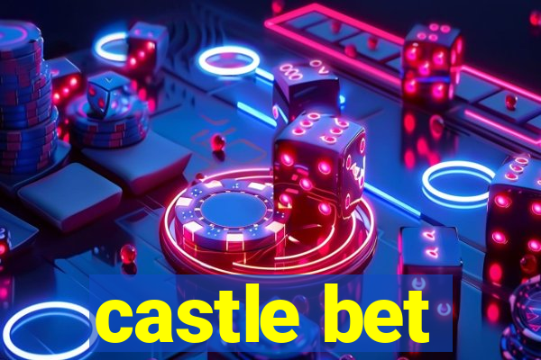 castle bet