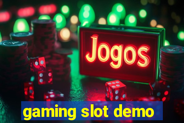 gaming slot demo