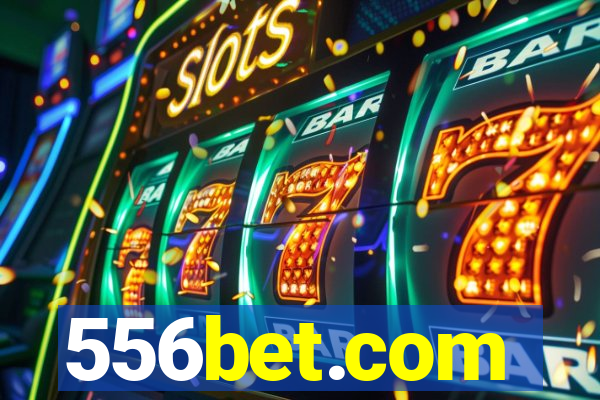 556bet.com