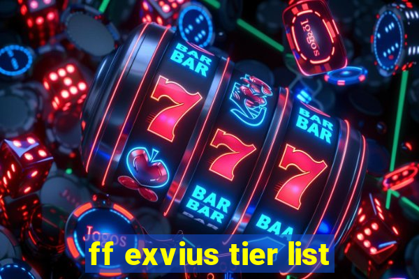 ff exvius tier list