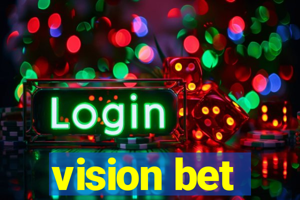 vision bet