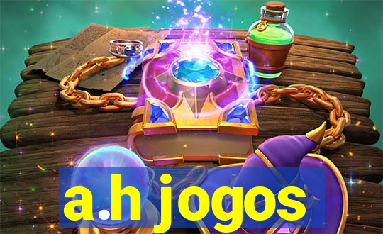 a.h jogos