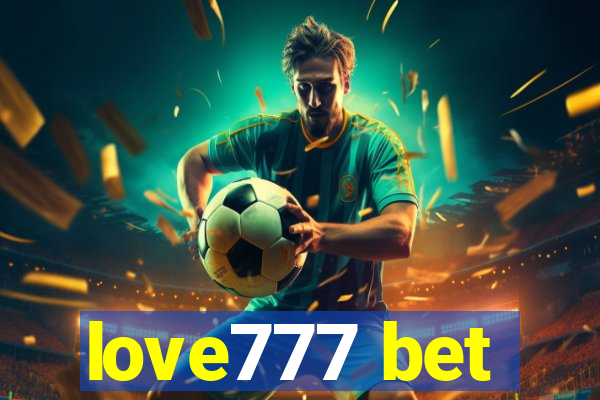 love777 bet