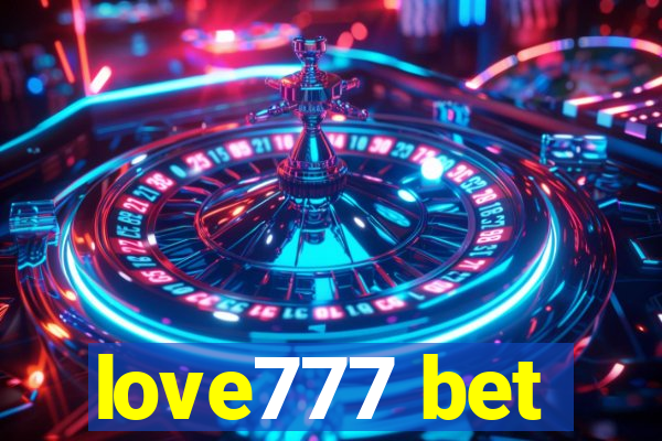 love777 bet