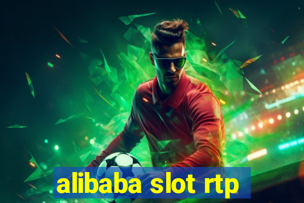 alibaba slot rtp