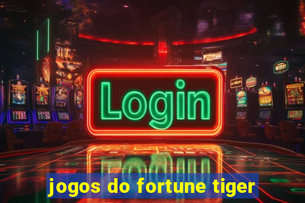 jogos do fortune tiger