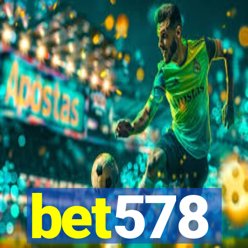 bet578