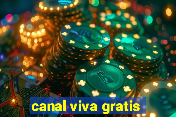 canal viva gratis