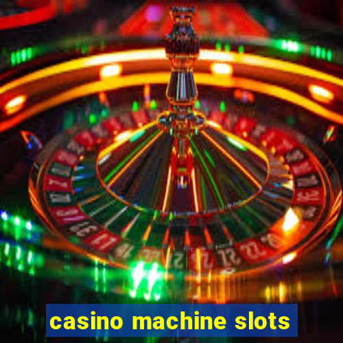 casino machine slots