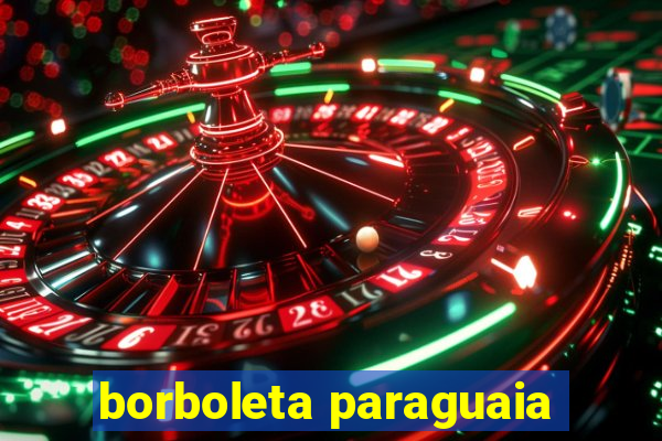 borboleta paraguaia