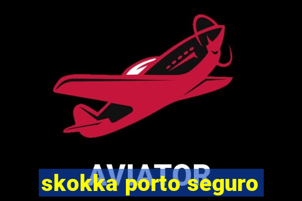 skokka porto seguro