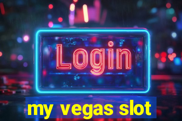 my vegas slot