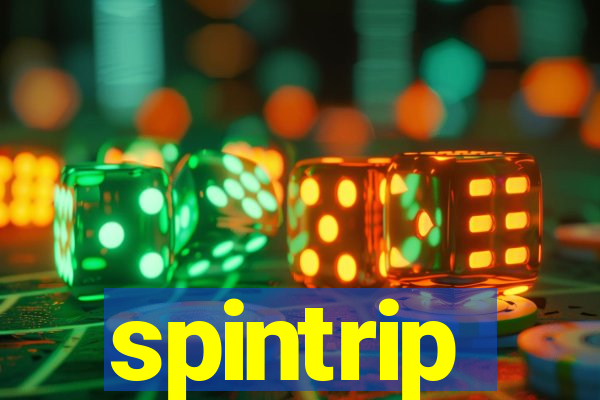 spintrip