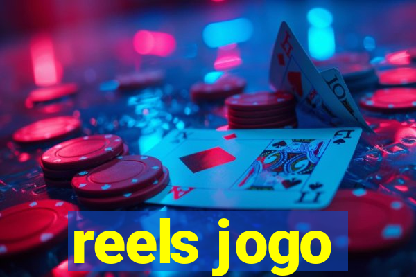 reels jogo