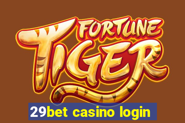 29bet casino login